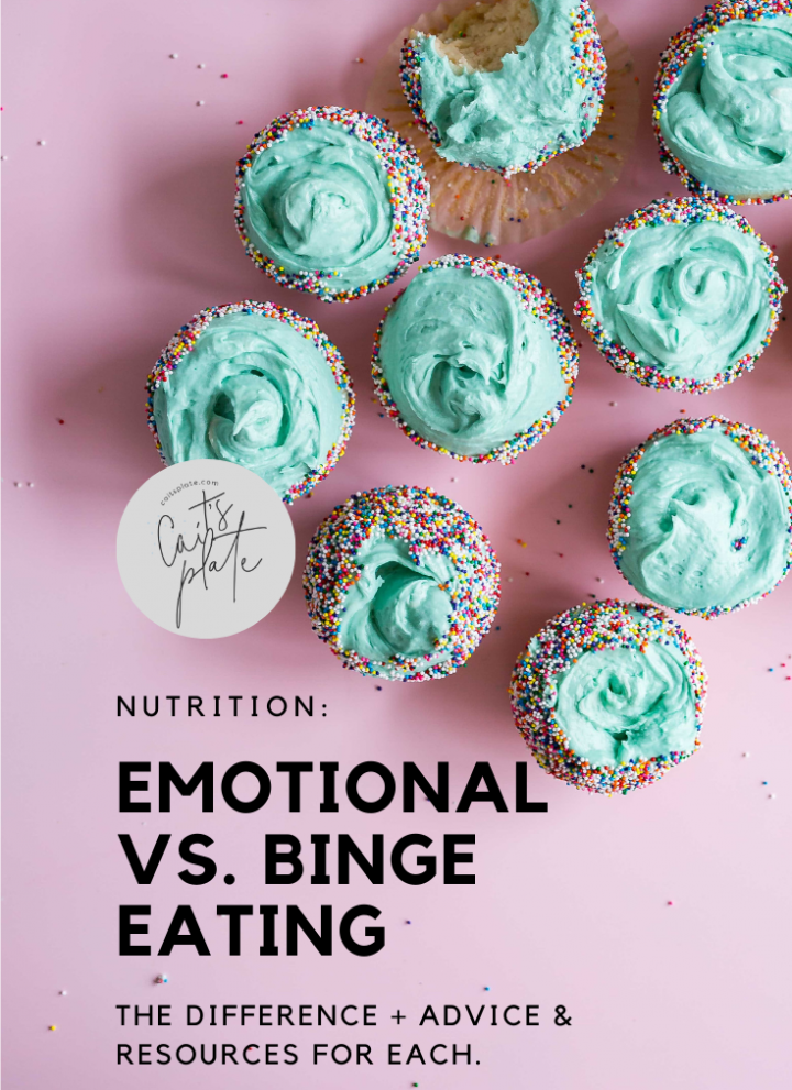 emotional vs. binge eating // cait's plate
