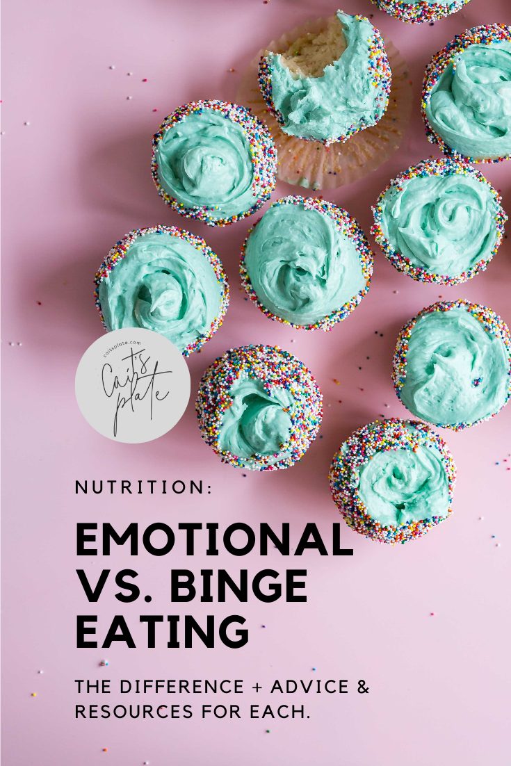 Emotional Eating Vs. Binge Eating | Cait's Plate