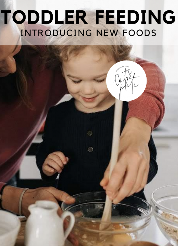 toddler feeding: introducing new foods // cait's plate