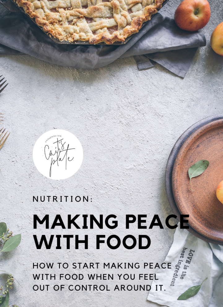 making peace with food // cait's plate
