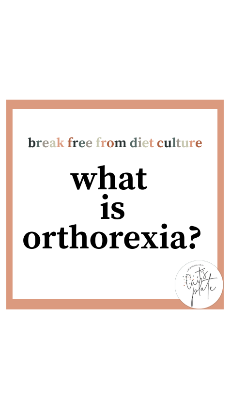 what is orthorexia? // cait's plate