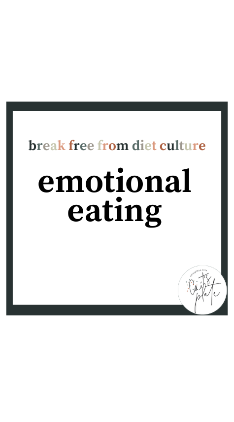 emotional eating // cait's plate