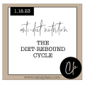 the diet-rebound cycle // cait's plate